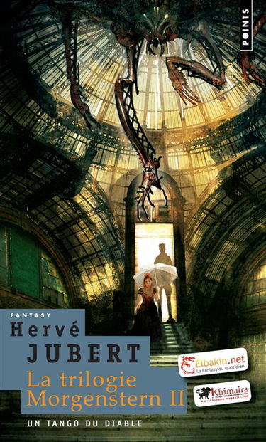 La trilogie Morgenstern. Vol. 2. Un tango du diable