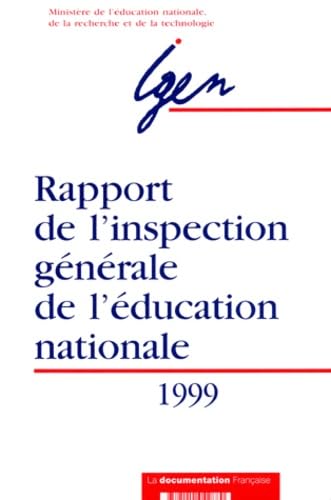 Couverture de Rapport de l'Inspection générale de l'Education nationale, 1999