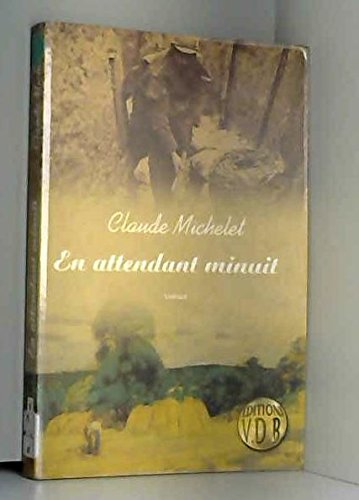 En attendant minuit
