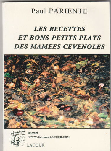 Les recettes et bons petits plats des mamées cévenoles