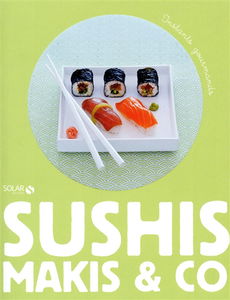 Sushis, makis & Co