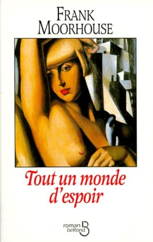 Tout un monde d'espoir