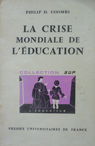 La Crise mondiale de l'éducation