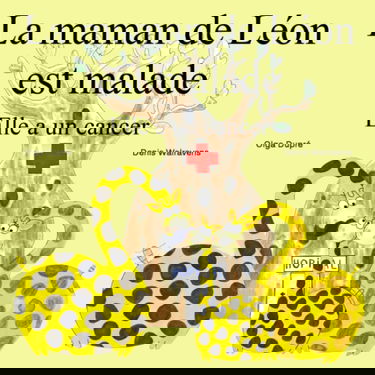 La maman de Léon est malade