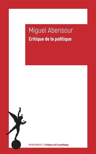 Critique de la politique : collection-manifeste