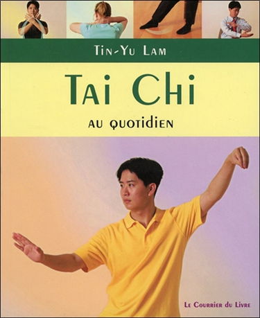 Tai chi au quotidien
