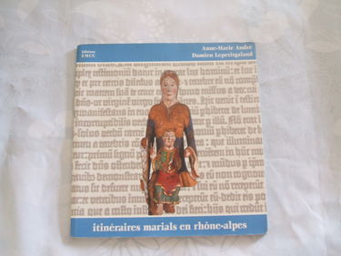 Itinéraires marials en Rhône-Alpes