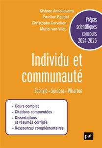 Individu et communauté : Eschyle, Les suppliantes et Les sept contre Thèbes ; Baruch de Spinoza, Traité théologico-politique, chapitres XVI-XX ; Edith Wharton, Le temps de l'innocence : prépas scientifiques concours 2024-2025