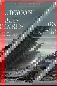 Demain les barbares: Chroniques du Grand effondrement