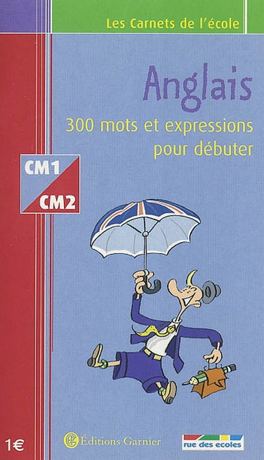 Anglais : 300 mots classés par thème