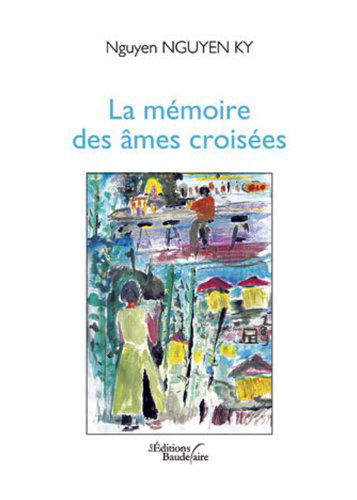 La mémoire des âmes croisees