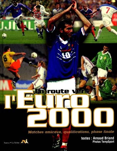 En route vers l'Euro 2000