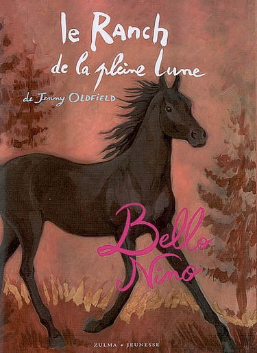 Le ranch de la Pleine Lune. Bello Nino