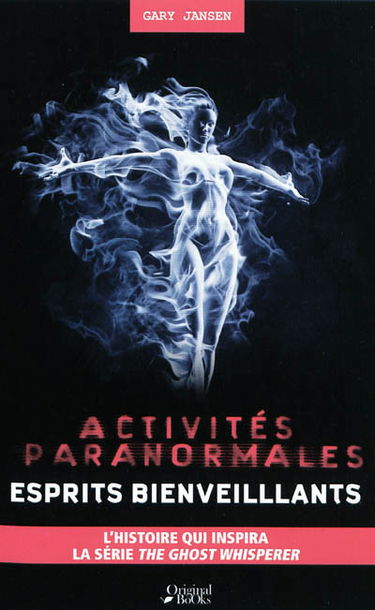 Activités paranormales : esprits bienveillants