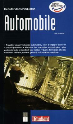 Débuter dans l'industrie automobile