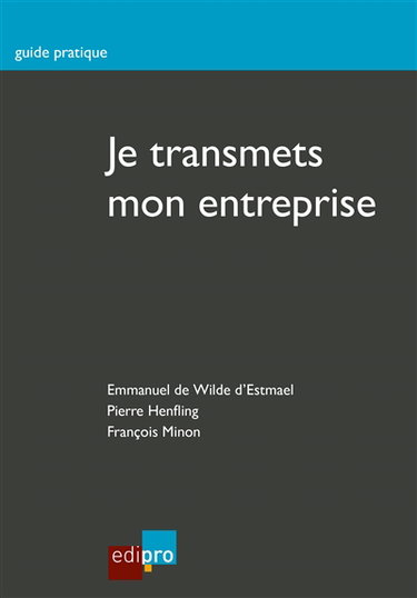 Je transmets mon entreprise