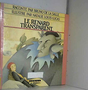 Le Renard transparent