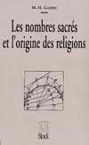 Les Nombres sacrés et l'origine des religions