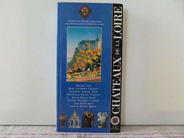 Châteaux de la Loire (ancienne édition)