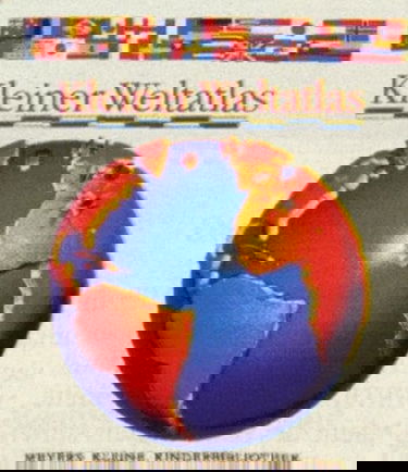 Meyers Kleine Kinderbibliothek: Kleiner Weltatlas