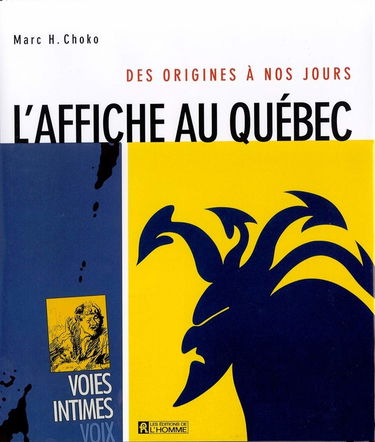 L'affiche au Québec : des origines à nos jours