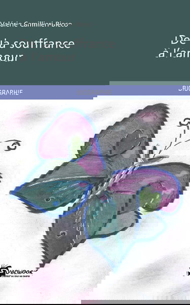 De la souffrance à l'amour