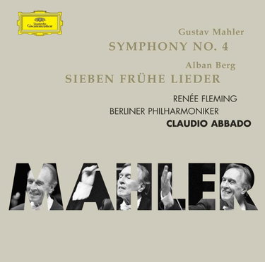 Couverture de Mahler : Symphonie n° 4 en sol majeur - Berg : Sept lieder de jeunesse