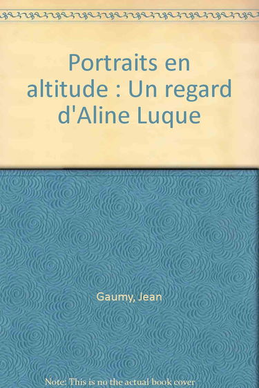 Portraits en altitude : un regard