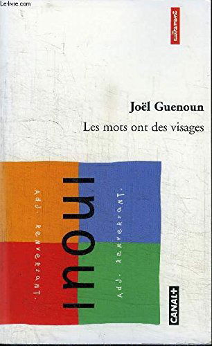 Les mots ont des visages. Vol. 2