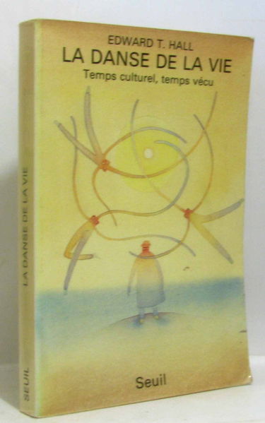 La Danse de la vie : Temps culturel, temps vécu