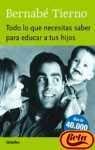 Couverture de Todo lo que necesitas saber para educar / All you Need to Know to Educate