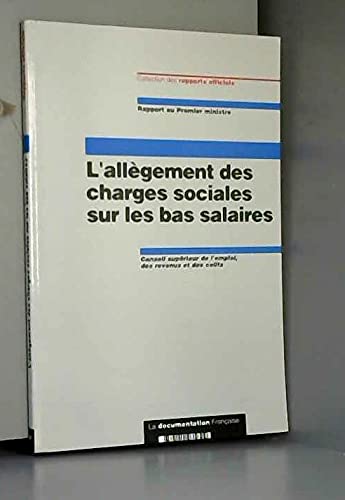 L'allègement des charges sociales sur les bas salaires