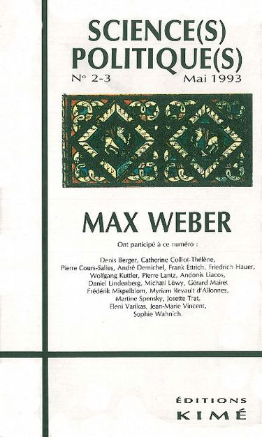 Sciences politiques, n° 2-3. Max Weber