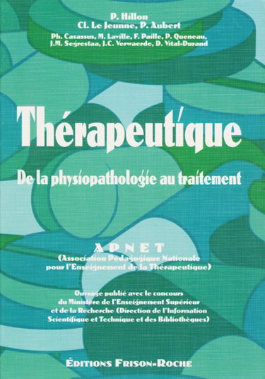 Couverture de Thérapeutique : de la physiopathologie au traitement
