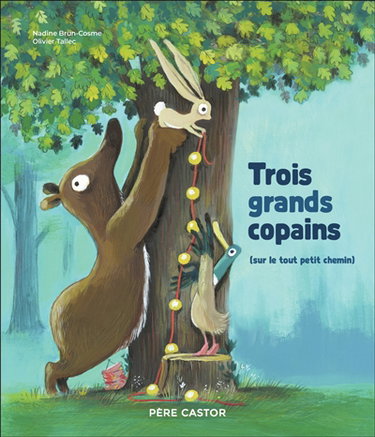 Couverture de Trois grands copains (sur le tout petit chemin) par Nadine Brun-Cosme