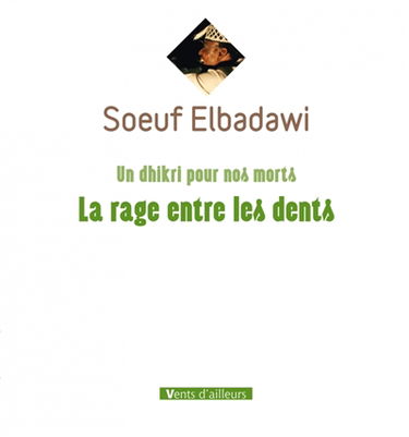 Un dhikri pour nos morts : la rage entre les dents