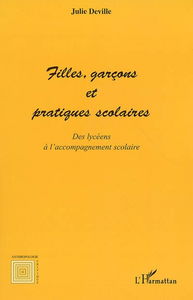 Filles, garçons et pratiques scolaires : des lycéens à l'accompagnement scolaire