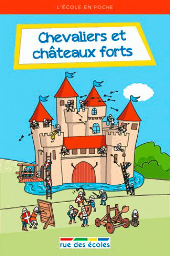 Chevaliers et châteaux forts