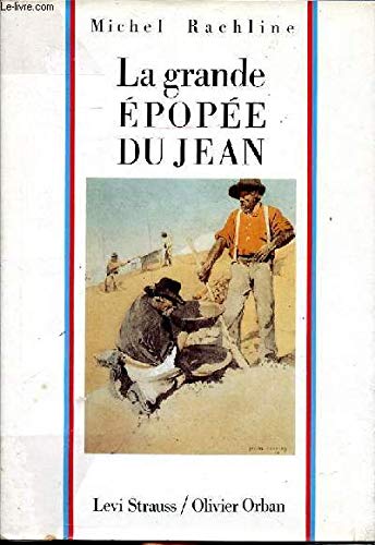 La grande épopée du jean
