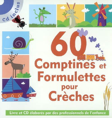 60 comptines et formulettes pour crèche