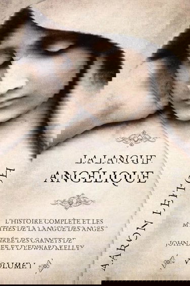 La langue angélique - Tome 1