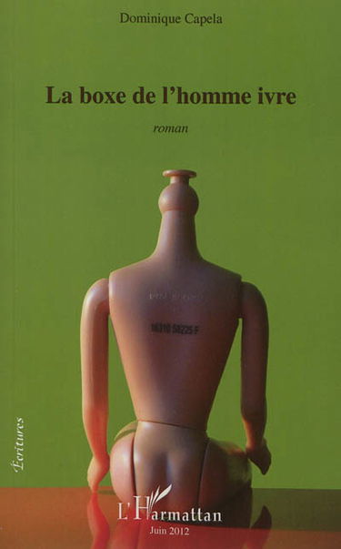 La boxe de l'homme ivre