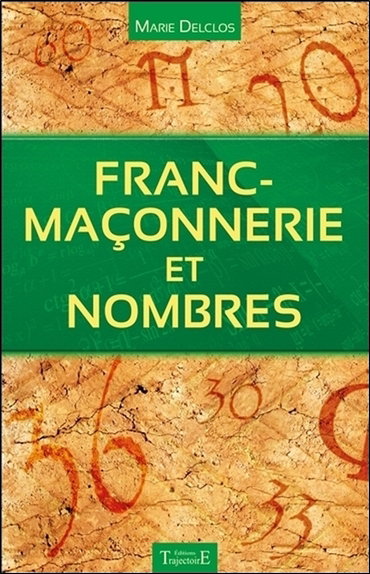 Couverture de Franc-maçonnerie et nombres