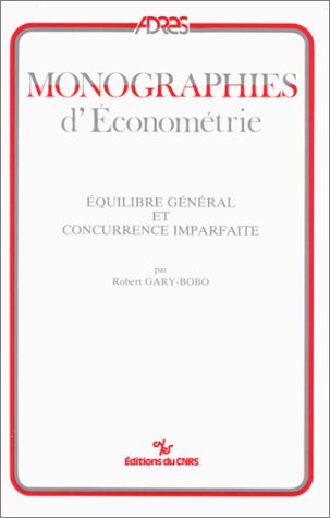 Equilibre général et concurrence imparfaite