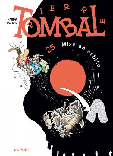 Pierre Tombal. Vol. 25. Mise en orbite