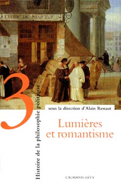 Histoire de la philosophie politique. Vol. 3. Lumières et romantisme