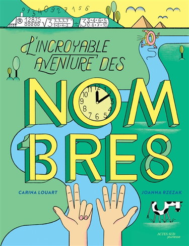 Couverture de L'incroyable aventure des nombres