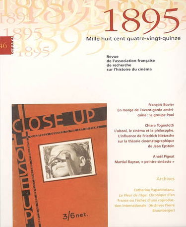 Mille huit cent quatre-vingt-quinze : revue d'histoire du cinéma, n° 46