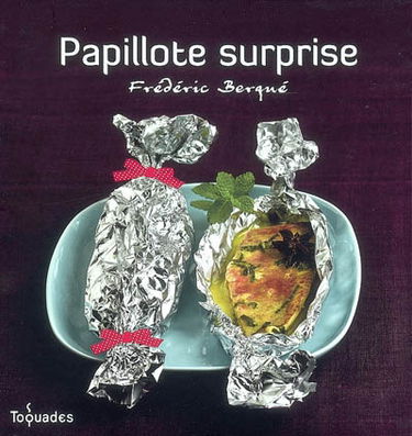 Papillote surprise