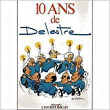 Les Dix ans de Delestre